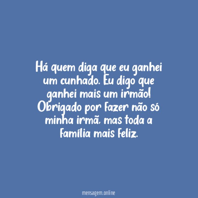 Meu cunhado é meu amigo