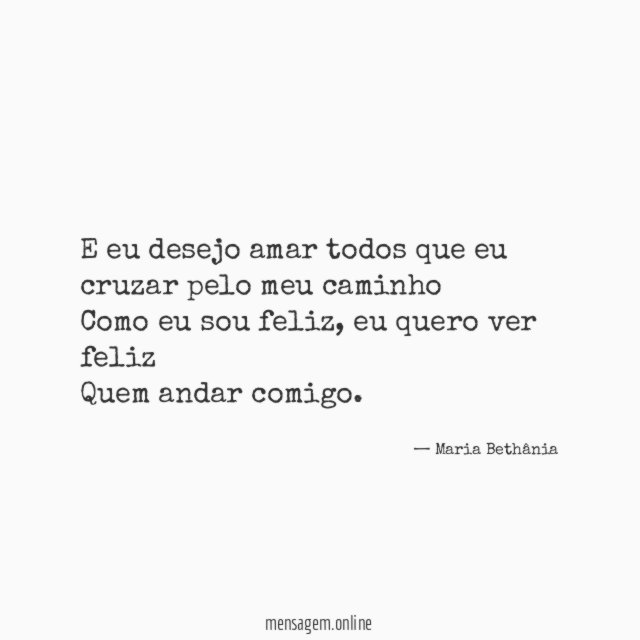 E eu desejo amar todos que eu cruzar