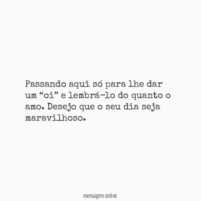 Só para dar um oi