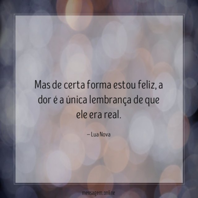 Mas de certa forma estou feliz