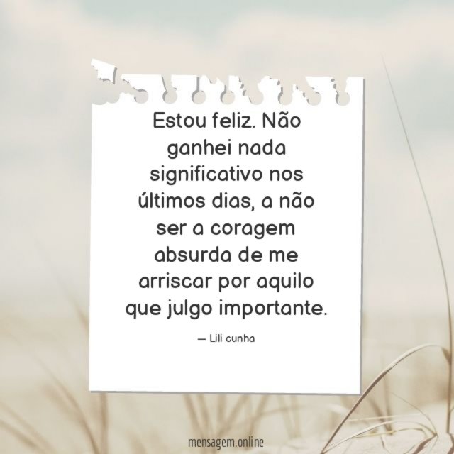 Estou feliz
