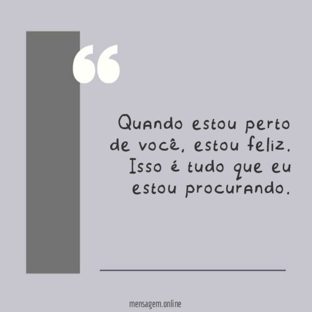 Quando estou perto de você