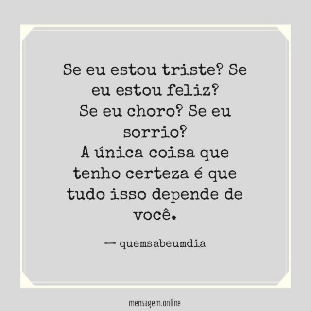 Se eu estou triste