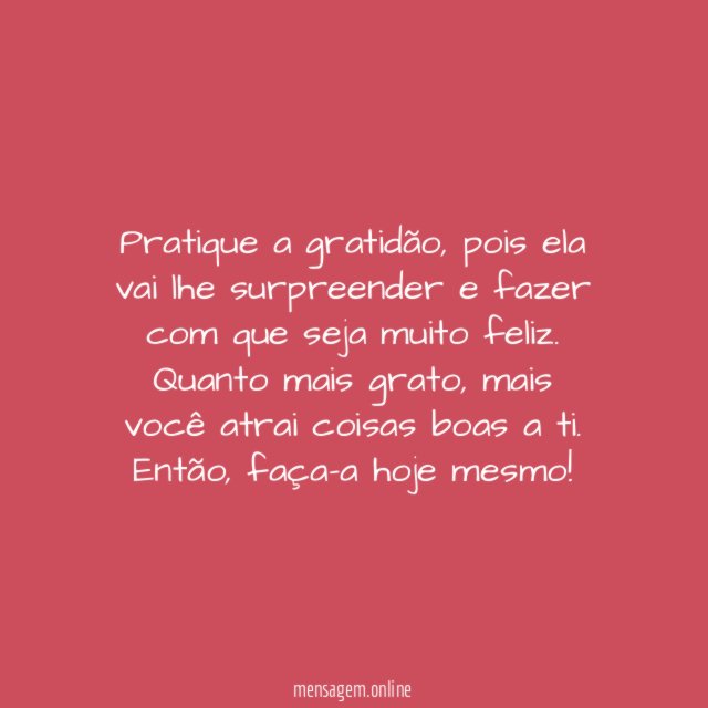 A gratidão atrai coisas boas