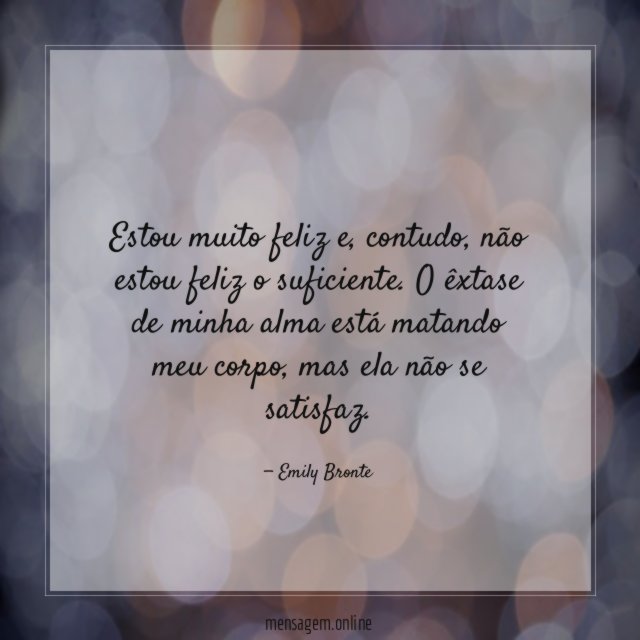 Estou muito feliz