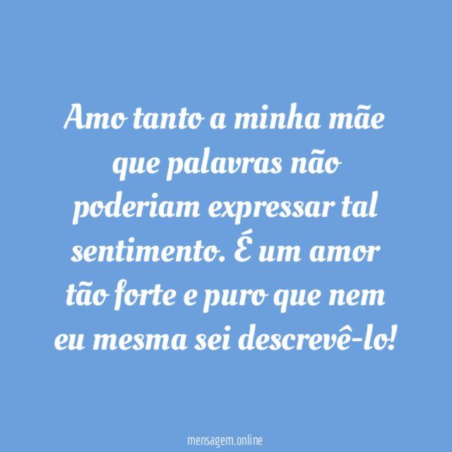 O tamanho do meu amor