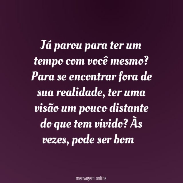 Com você mesmo