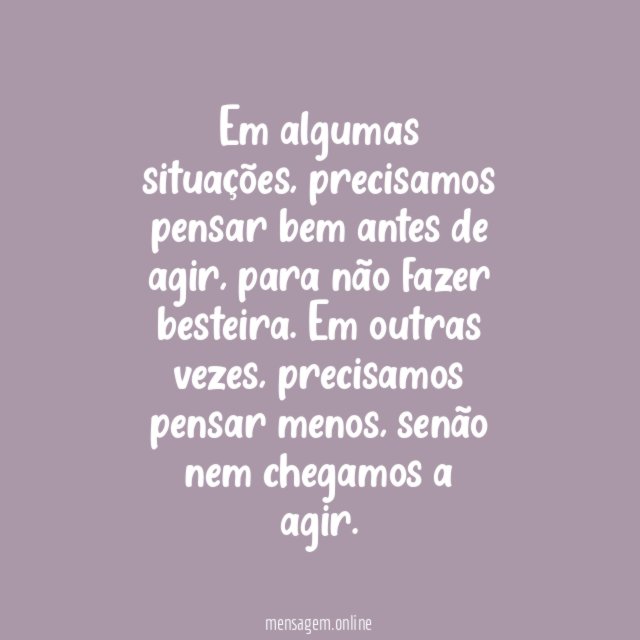 Refletir antes de agir
