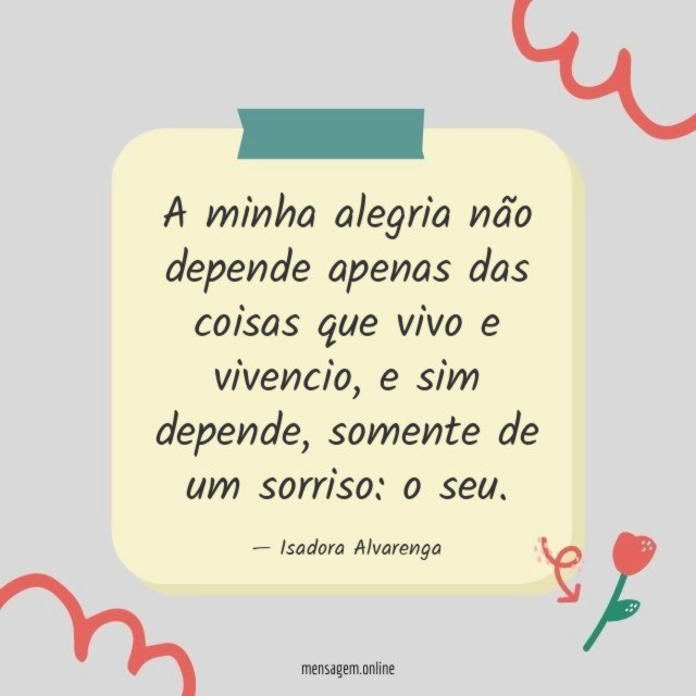 A minha alegria não depende apenas das coisas