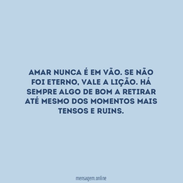 Amar nunca é em vão