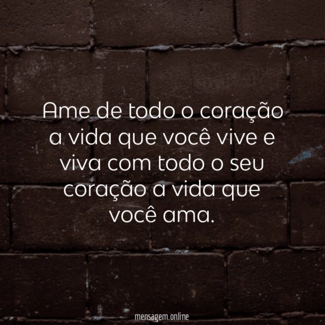 Ame a vida