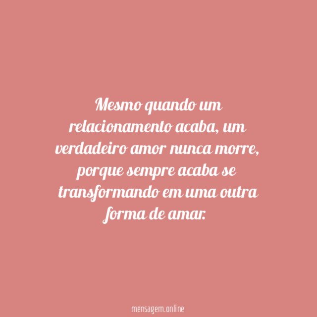 O verdadeiro amor nunca morre