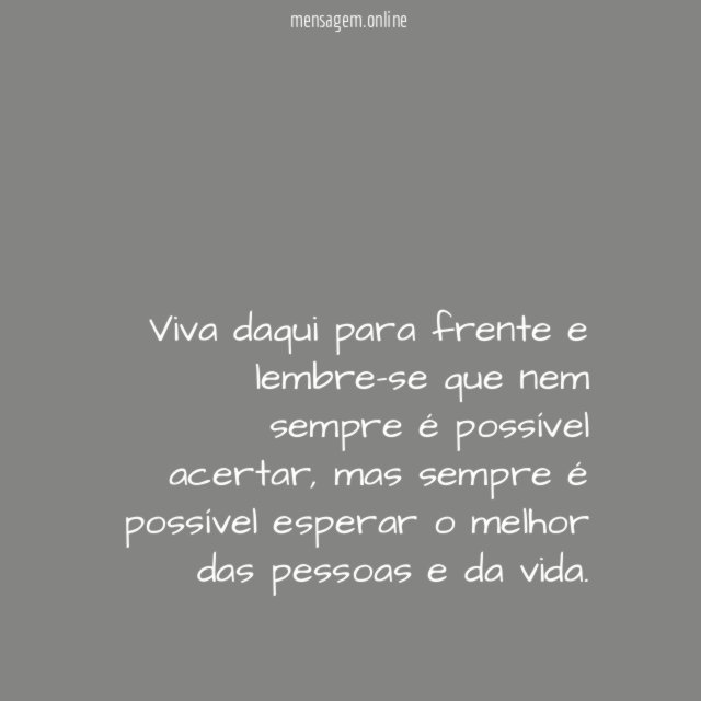 Agora, é daqui para frente