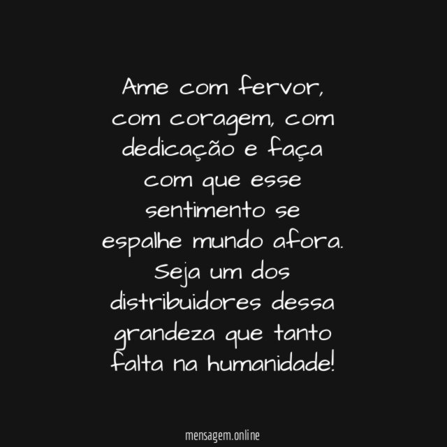 Seja um distribuidor do amor!