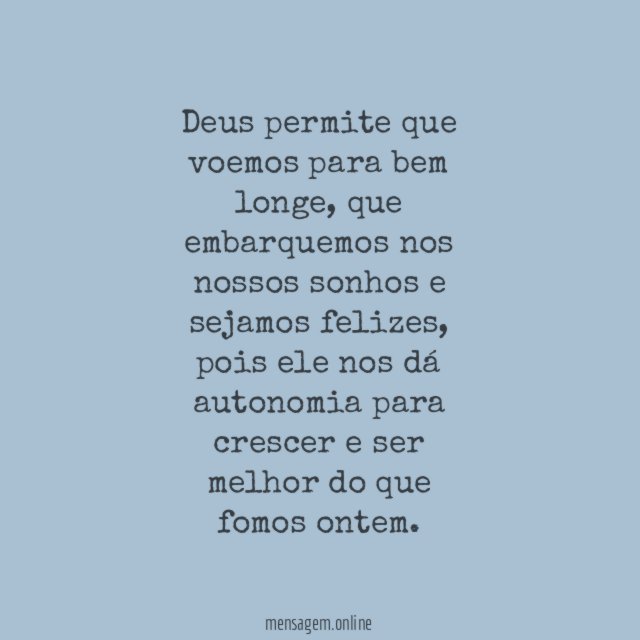 Deus nos permite voar!