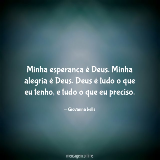 Minha esperança é Deus