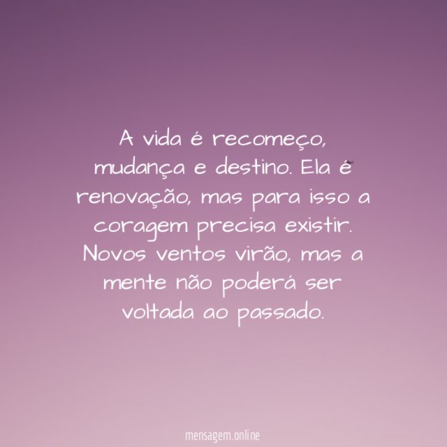 A vida é mudança