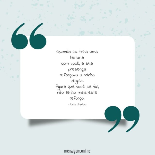 Quando eu tinha uma historia com você