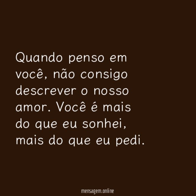 Eu te amo mais do que consigo descrever