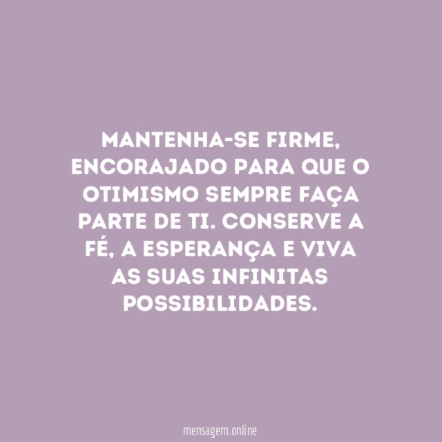 Mantenha-se firme