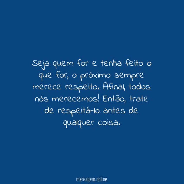 3. Respeite
