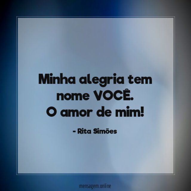 Minha alegria tem nome VOCÊ