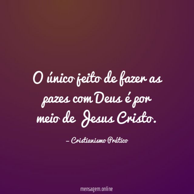 O único jeito de fazer as pazes com