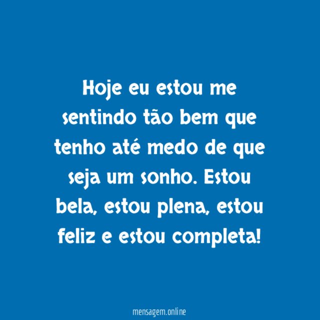 Me sentindo bonita