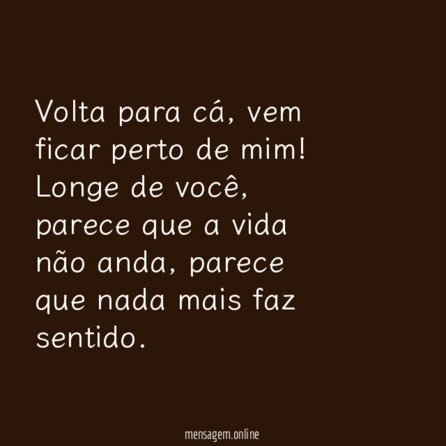 Volta para cá