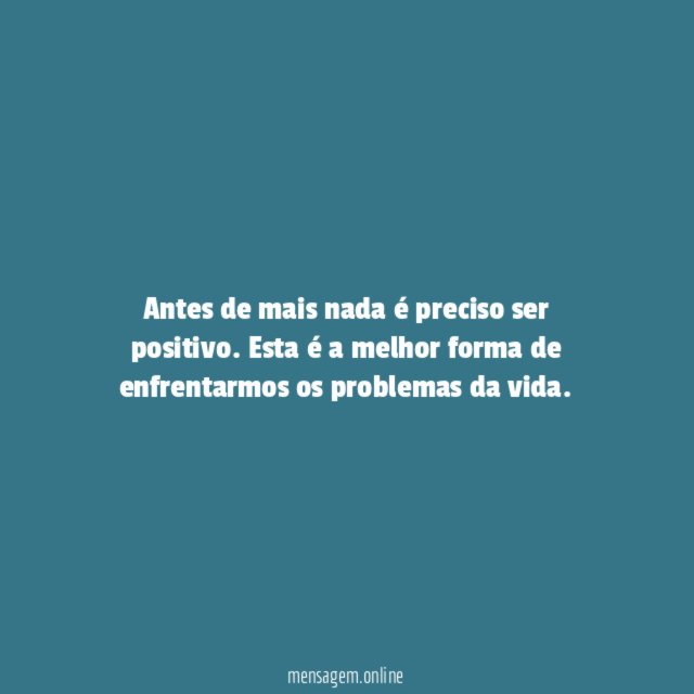Positividade acima de tudo