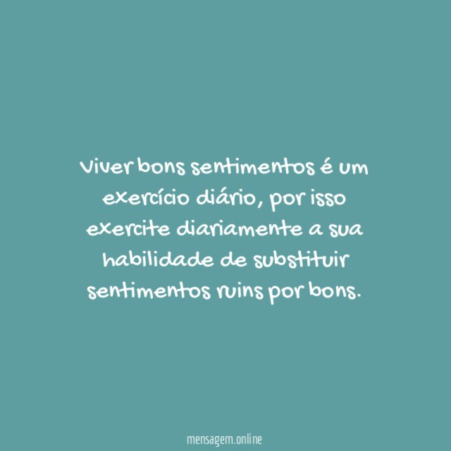 Viva bons sentimentos