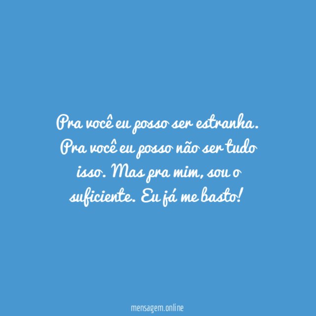 Estranhamente eu