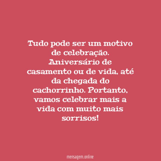 Celebrando a vida com um sorriso