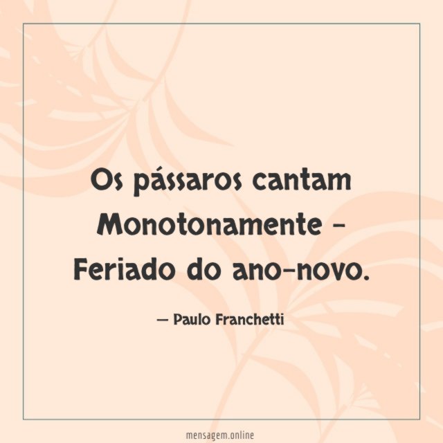 Os pássaros cantam Monotonamente - Feriado do ano-novo