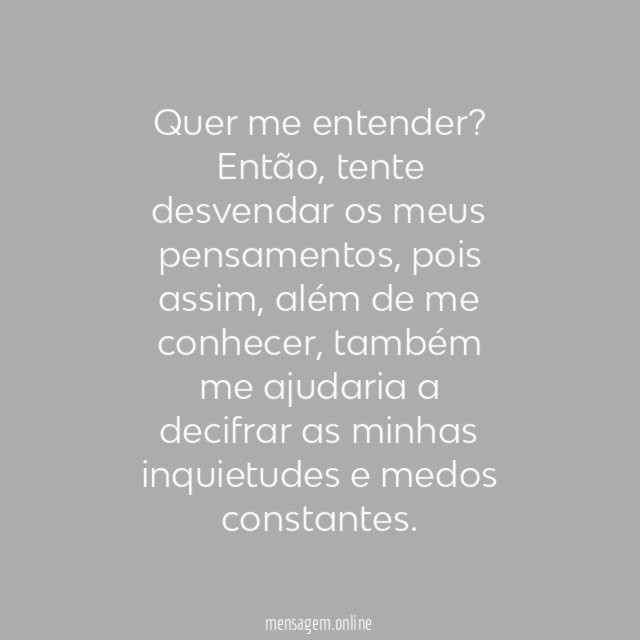Tente desvendar os meus pensamentos!