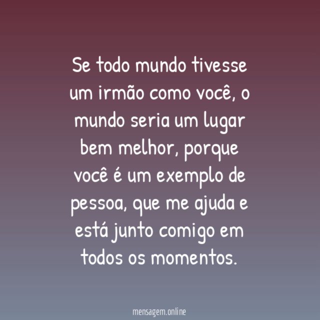 Um irmão como você
