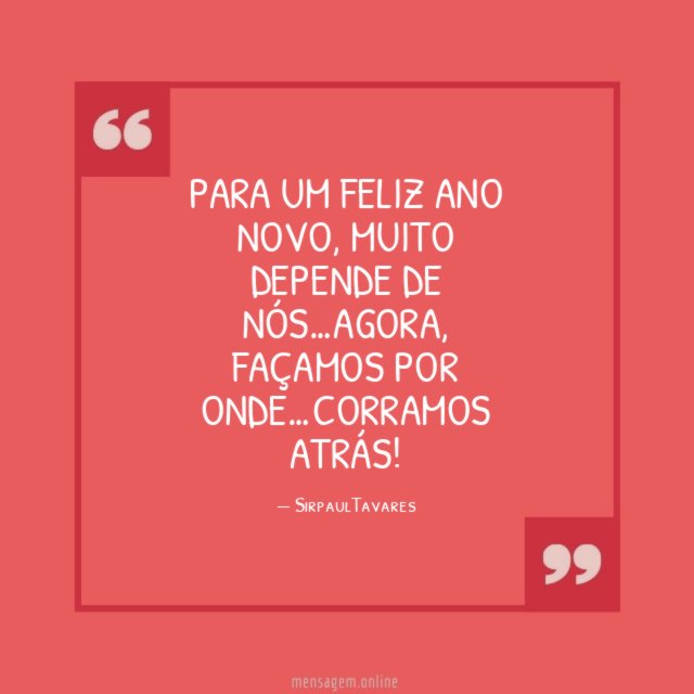 PARA UM FELIZ ANO NOVO