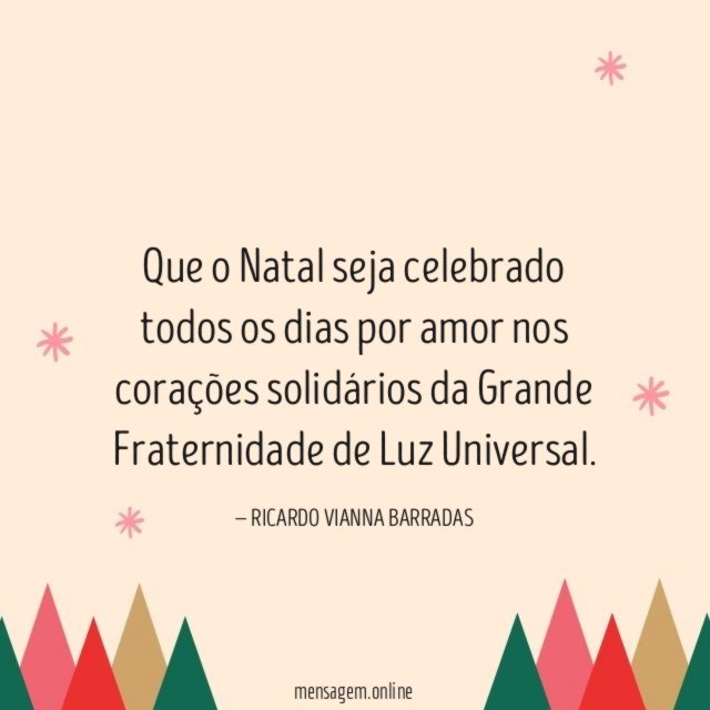 Que o Natal seja celebrado todos os dias
