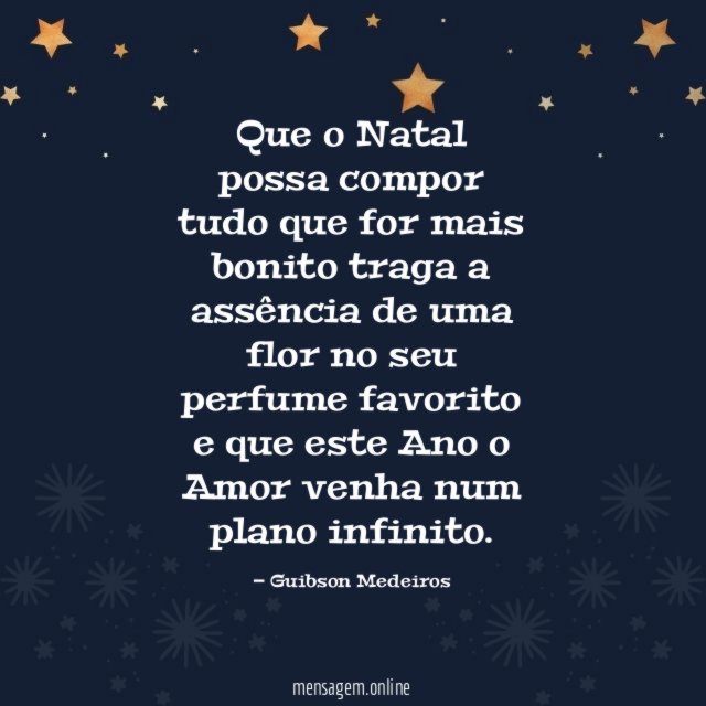 Que o Natal possa compor tudo que for mais