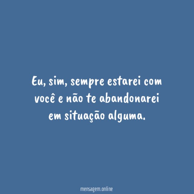 Eu sempre estarei com você