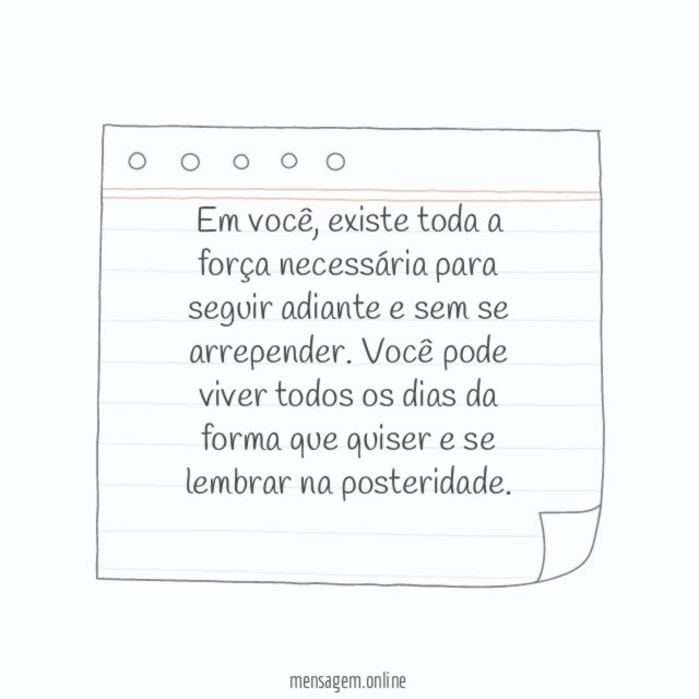 Em você…