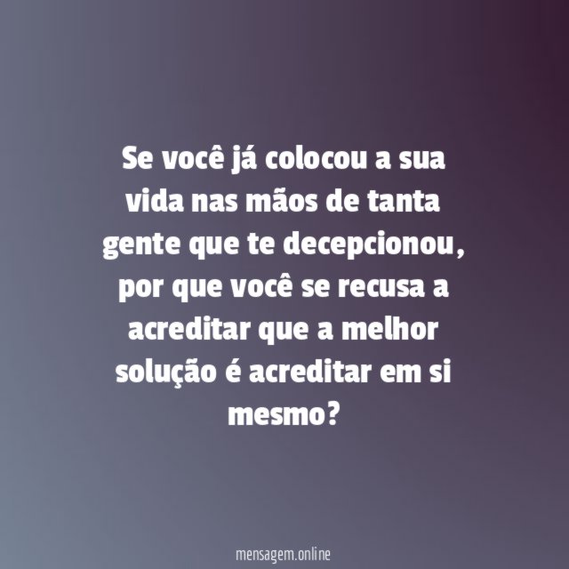 Acreditar em si mesmo