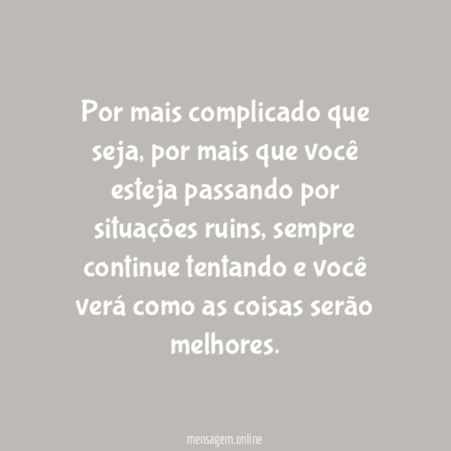 Temos que ir tentando