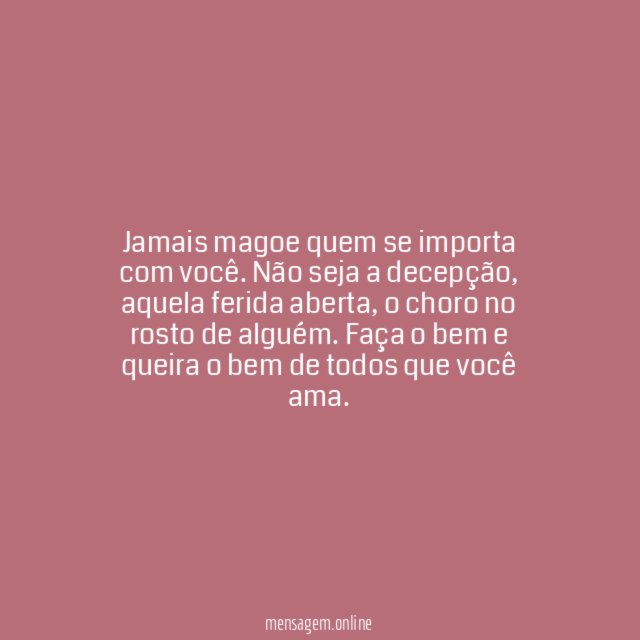 Não seja o choro no rosto de alguém