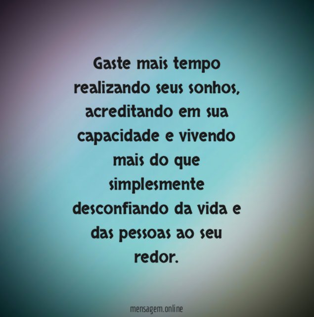 Gaste mais tempo realizando sonhos