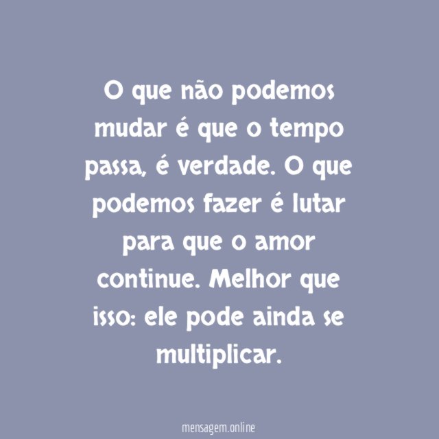 O tempo passa