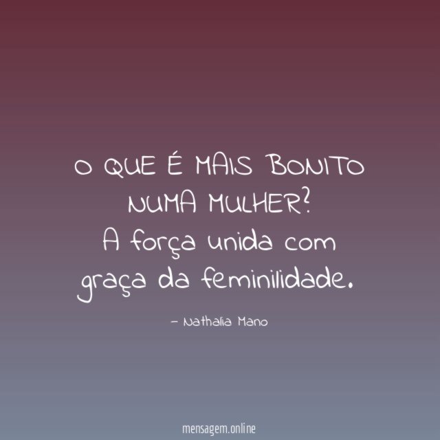 O QUE É MAIS BONITO NUMA MULHER