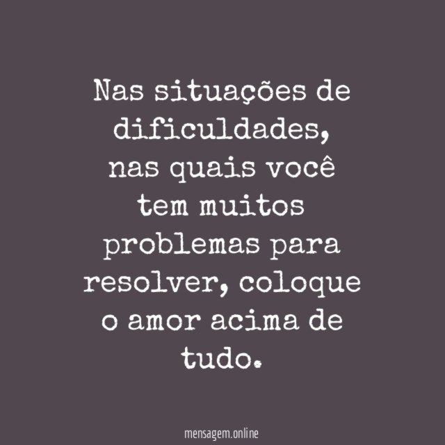 Resolva os seus problemas com o amor