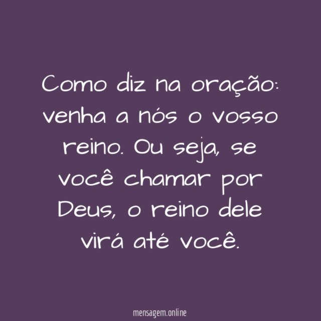 Venha a nós o vosso reino