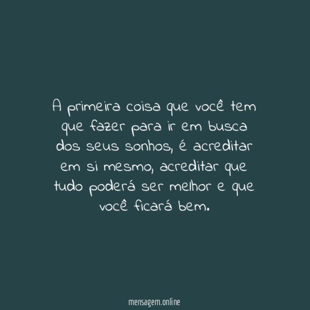 Acredite em você
